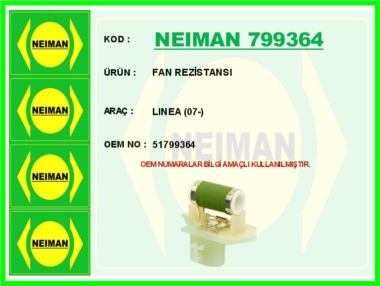 FAN REZİSTANSI LINEA 07- | OEM:51799364