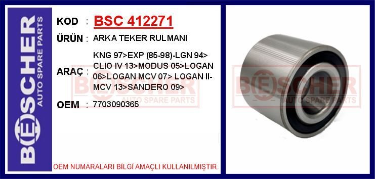 ARKA TEKER RULMANI KNG 97>EXP 85-98 -LGN 94>CLIO IV 13>MODUS 05>LOGAN 06>LOGAN MCV 07> LOGAN II-MCV | OEM:7703090365