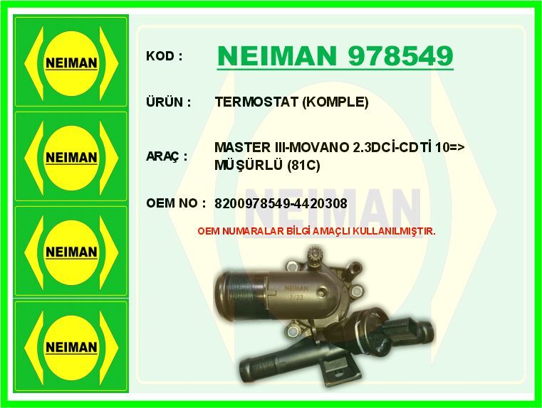 TERMOSTAT KOMPLE MASTER III-MOVANO 2.3DCİ-CDTİ 10 > MÜŞÜRLÜ 81C | OEM:8200978549-4420308