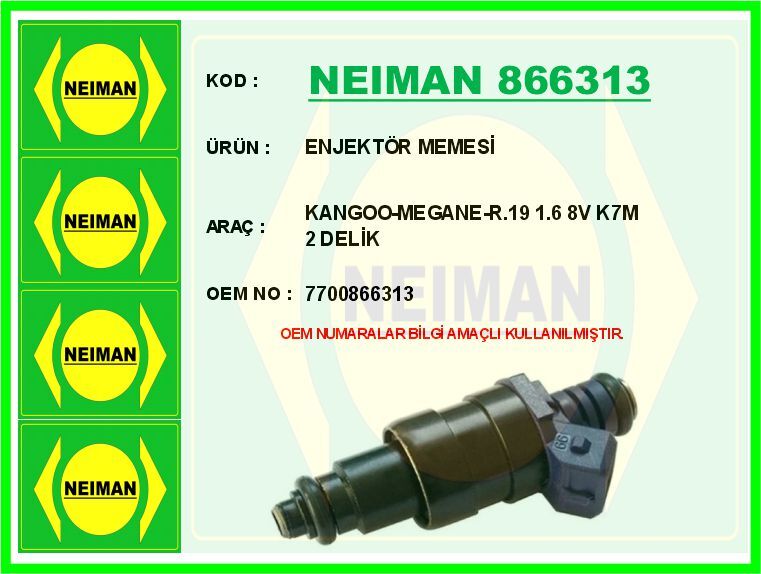 ENJEKTÖR MEMESİ KANGOO-MEGANE-R.19 1.6 8V K7M 2 DELİK | OEM:7700866313