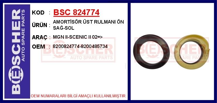 AMORTİSÖR ÜST RULMANI ÖN SAĞ-SOL MGN II-SCENIC II 02 > | OEM:8200824774-8200485734