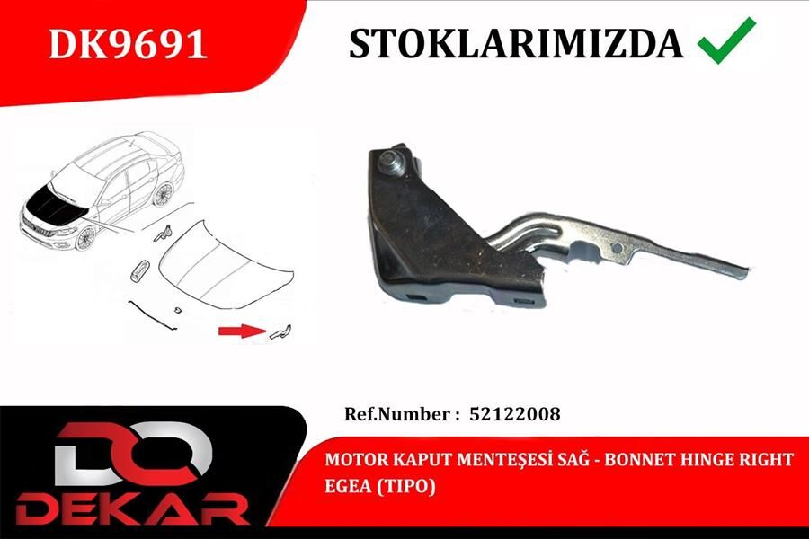 MOTOR KAPUT MENTEŞE R EGEA | OEM:52122008