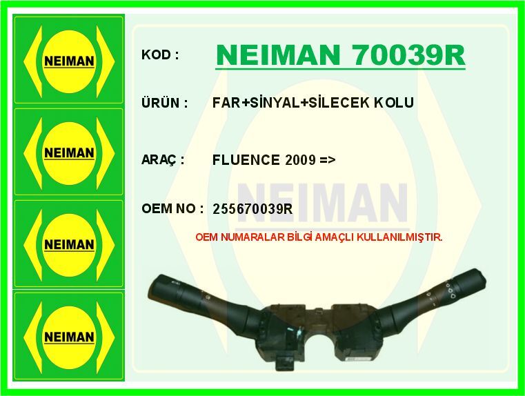 FAR SİNYAL SİLECEK KOLU FLUENCE 2009 > | OEM:255670039R