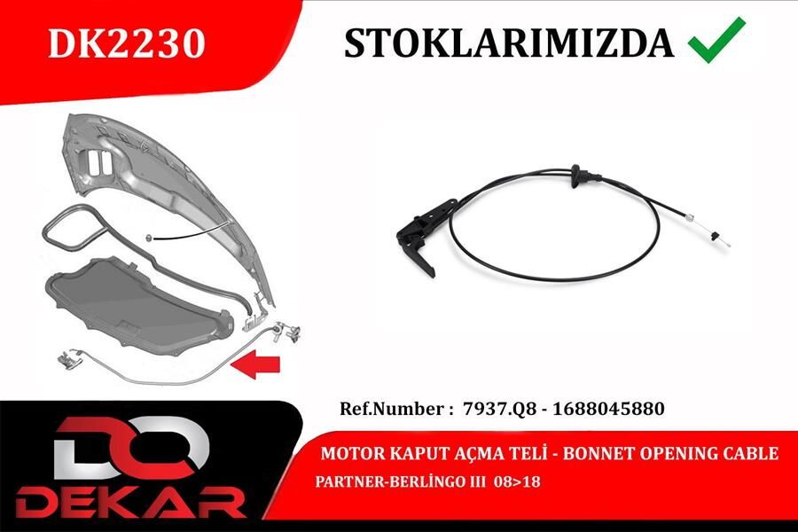 MOTOR KAPUT AÇMA TELİ PARTNER-BERLİNGO III 08>18 | OEM:7937.Q8