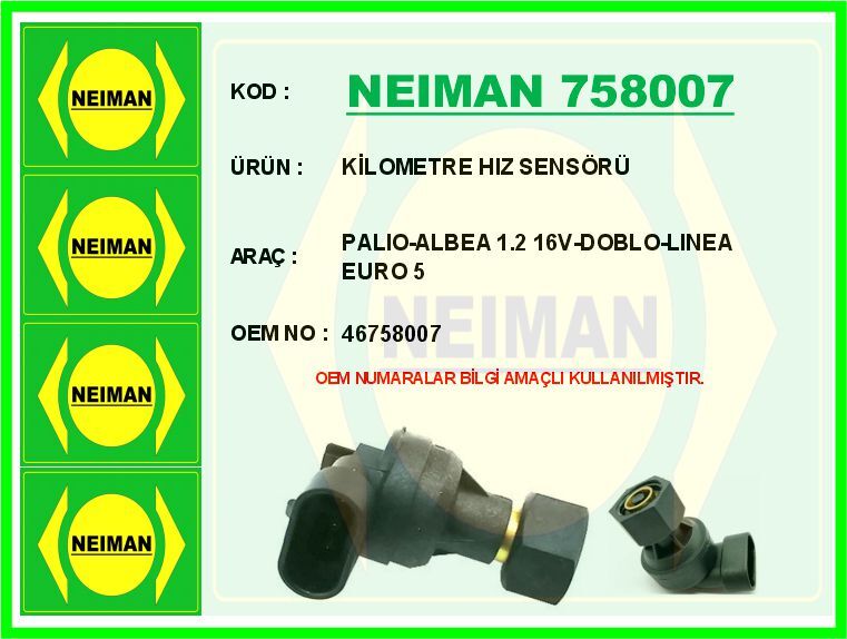 KİLOMETRE HIZ SENSÖRÜ PALIO-ALBEA 1.2 16V-DOBLO-LINEA EURO 5 | OEM:46758007