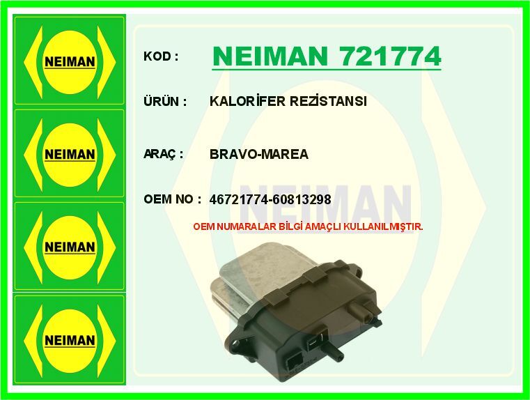 KALORİFER REZİSTANSI BRAVO-MAREA | OEM:46721774-60813298