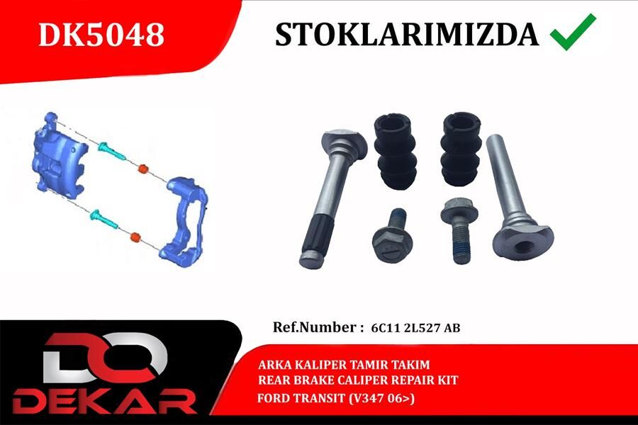 ARKA KALİPER TAMİR TAKIM TRANSİT V347 06> | OEM:6C11.2L-527.AB
