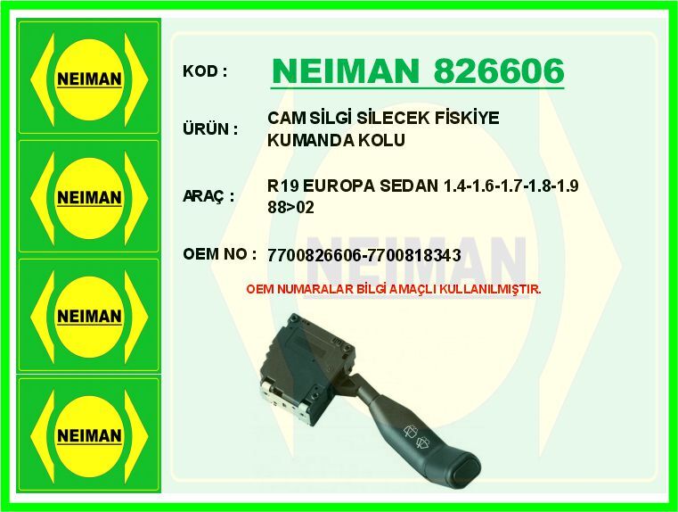 CAM SİLGİ SİLECEK FİSKİYE KUMANDA KOLU R19 EUROPA SEDAN 1.4-1.6-1.7-1.8-1.9 88>02 | OEM:7700826606-7700818343