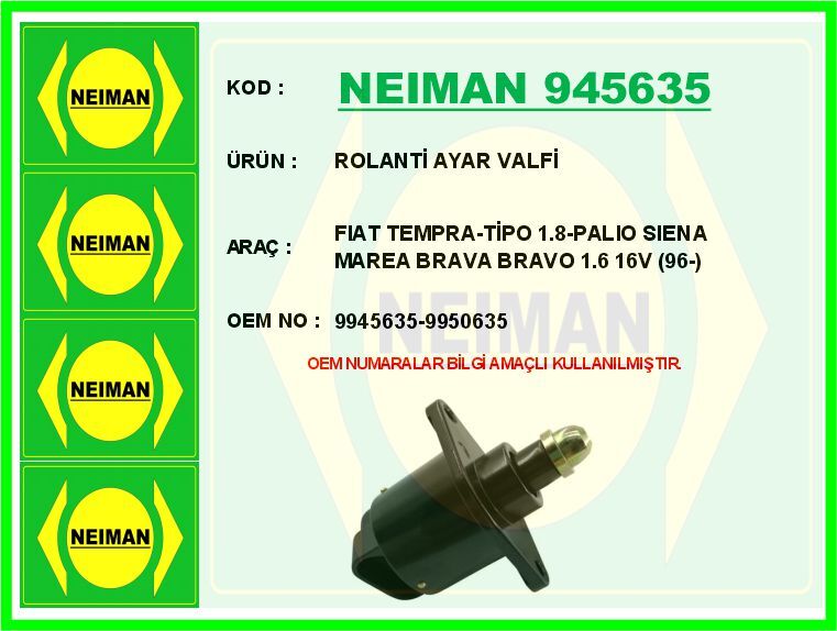 ROLANTİ AYAR VALFİ FIAT TEMPRA-TİPO 1.8-PALIO SIENA MAREA BRAVA BRAVO 1.6 16V 96- | OEM:9945635-9950635