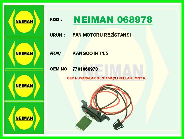 FAN MOTORU REZİSTANSI KANGOO II-III 1.5 | OEM:7701068978