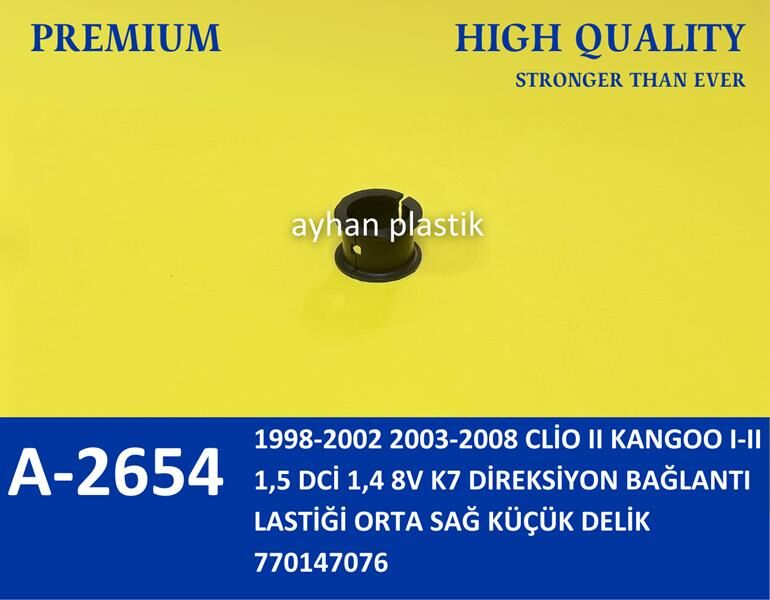 DİREKSİYON BAĞLANTI LASTİĞİ ORTA SAĞ KÜÇÜK DELİK CLİO II KANGOO I-II 1.5 DCİ 1.4 8V K7 98-08 | OEM:770147076
