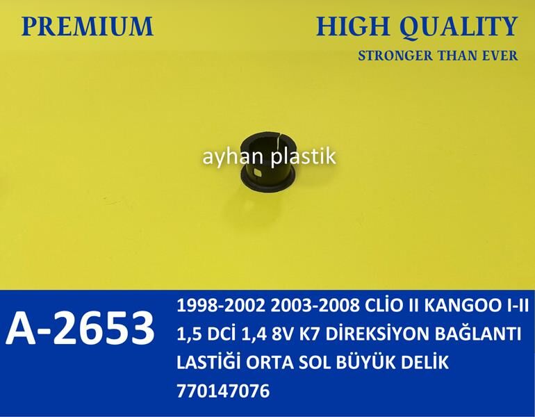 DİREKSİYON BAĞLANTI LASTİĞİ ORTA SOL BÜYÜK DELİK CLİO II KANGOO I-II 1.5 DCİ 1.4 8V K7 98-08 | OEM:770147076