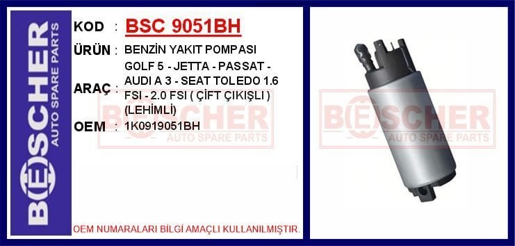 BENZİN YAKIT POMPASI GOLF 5 - JETTA - PASSAT - AUDI A 3 - SEAT TOLEDO 1.6 FSI - 2.0 FSI ÇİFT ÇIKIŞ | OEM:1K0919051BH