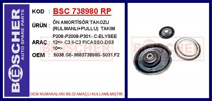 ÖN AMORTİSÖR TAKOZU RULMANLI PULLU TAKIM P208-P2008-P301- C-ELYSEE 12 > C3 II-C3 PICASSO-DS3 10 | OEM:5038.G6-9683738980-5031.F2