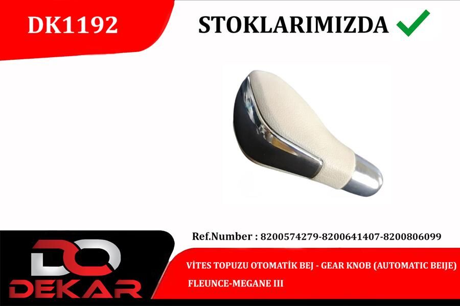 VİTES TOPUZU OTOMATİK BEJ FLEUNCE-MEGANE III | OEM:8200574279-8200641407