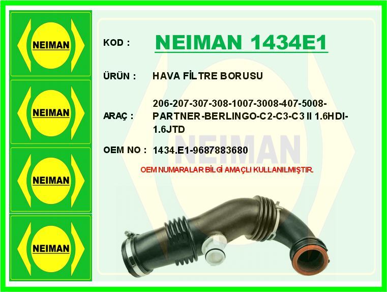 HAVA FİLTRE BORUSU 206-207-307-308-1007-3008-407-5008-PARTNER-BERLINGO-C2-C3-C3 II 1.6HDI-1.6JTD | OEM:1434.E1-9687883680