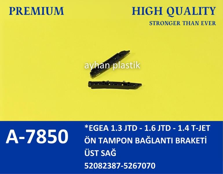 ÖN TAMPON BAĞLANTI AYAĞI SAĞ ÜST FIAT EGEA 1.3 JTD-1.6 JTD- 1.4 T-JET | OEM:52082387-5267070