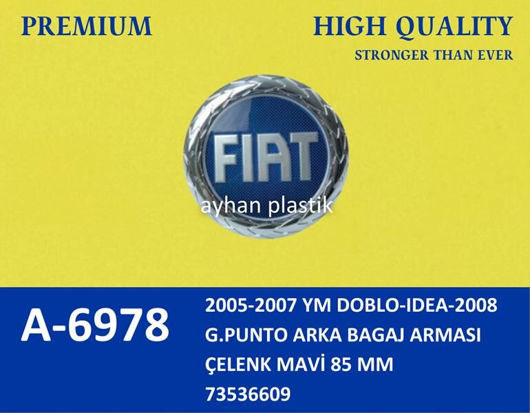 2005-2007 YM DOBLO-IDEA-2008 G.PUNTO ARKA BAGAJ ARMASI ÇELENK MAVİ 85 MM | OEM:73536609