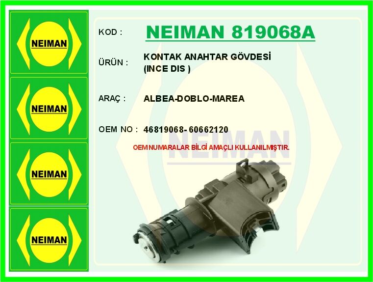 KONTAK ANAHTAR GÖVDESİ INCE DIS ALBEA-DOBLO-MAREA | OEM:46819068-60662120