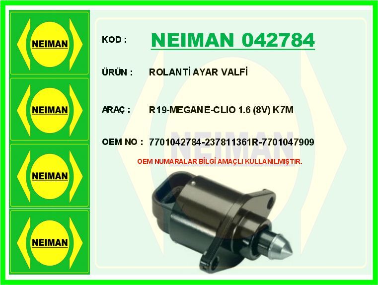 ROLANTİ AYAR VALFİ R19-MEGANE-CLIO 1.6 8V K7M | OEM:7701042784-237811361R-7701047909