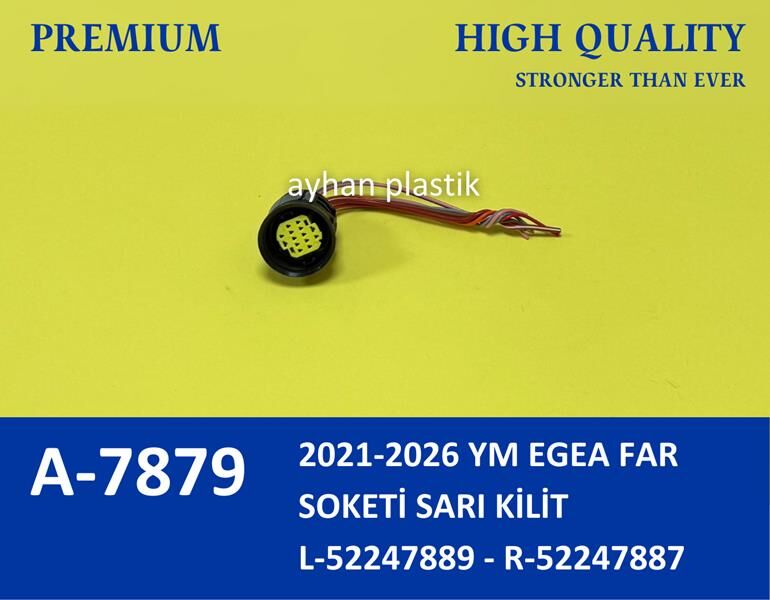 FAR SOKETİ SARI KİLİT YM FIAT EGEA 2021-2026 | OEM:52247889-52247887