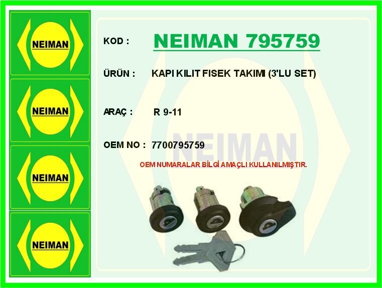 KAPI KILIT FISEK TAKIMI 3 LU SET R 9-11 | OEM:7700795759