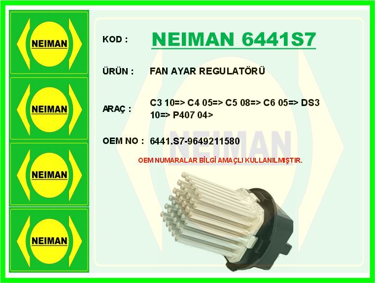 FAN AYAR REGULATÖRÜ C3 10 > C4 05 > C5 08 > C6 05 > DS3 10 > P407 04> | OEM:6441.S7-9649211580