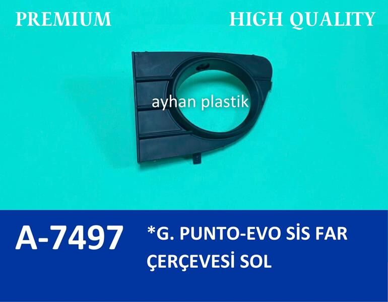 SİS FAR ÇERÇEVESİ KAPAĞI SİSLİ SOL GRANDE PUNTO-PUNTO EVO | OEM:735508823