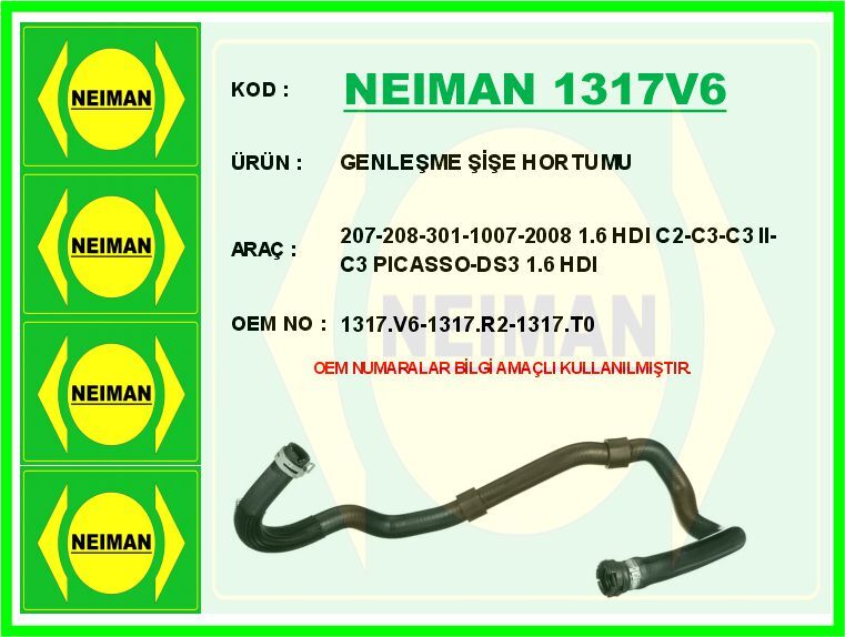 GENLEŞME ŞİŞE HORTUMU 207-208-301-1007-2008 1.6 HDI C2-C3-C3 II-C3 PICASSO-DS3 1.6 HDI | OEM:1317.V6-1317.R2-1317.T0