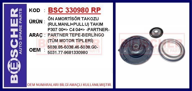 ÖN AMORTİSÖR TAKOZU RULMANLI PULLU TAKIM P307 00 > C4 04 > -PARTNER-PARTNER TEPE-BERLİNGO TÜM MOT | OEM:5038.85-5038.46-5038.G0-5031.77