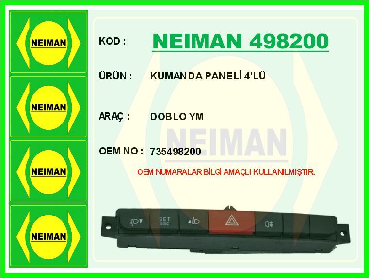 KUMANDA PANELİ 4 LÜ DOBLO YM | OEM:735498200