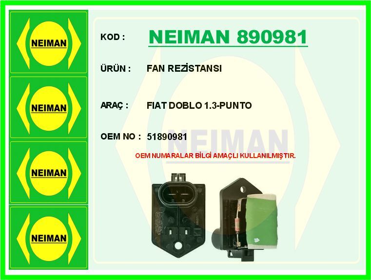 FAN REZİSTANSI FIAT DOBLO 1.3-PUNTO | OEM:51890981