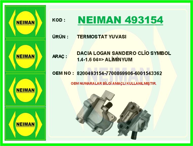 TERMOSTAT YUVASI DACIA LOGAN SANDERO CLİO SYMBOL 1.4-1.6 04 > ALİMİNYUM | OEM:8200493154-7700869906-6001543362