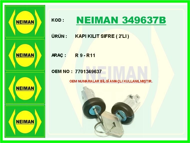 KAPI KILIT SIFRE 2 LI R 9 - R11 | OEM:7701349637