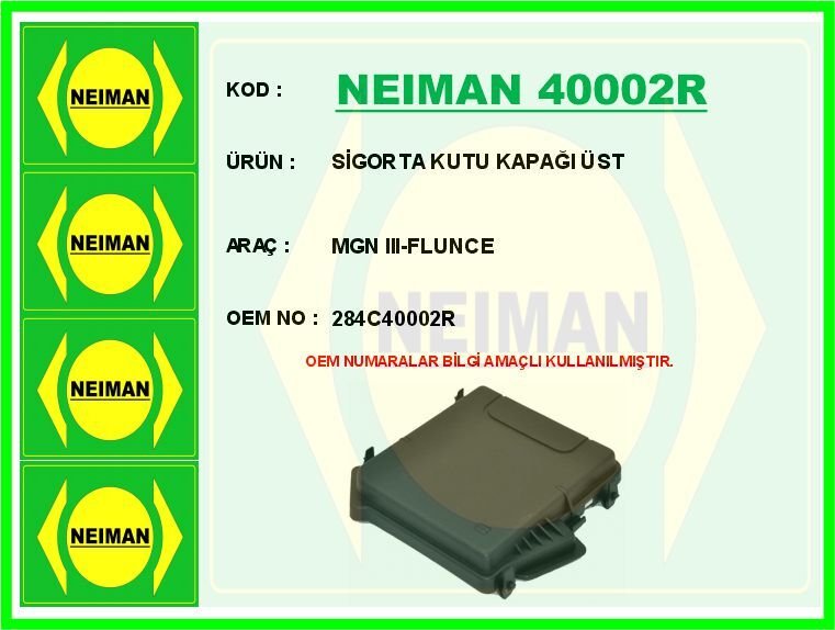 SİGORTA KUTU KAPAĞI ÜST MGN III-FLUNCE | OEM:284C40002R