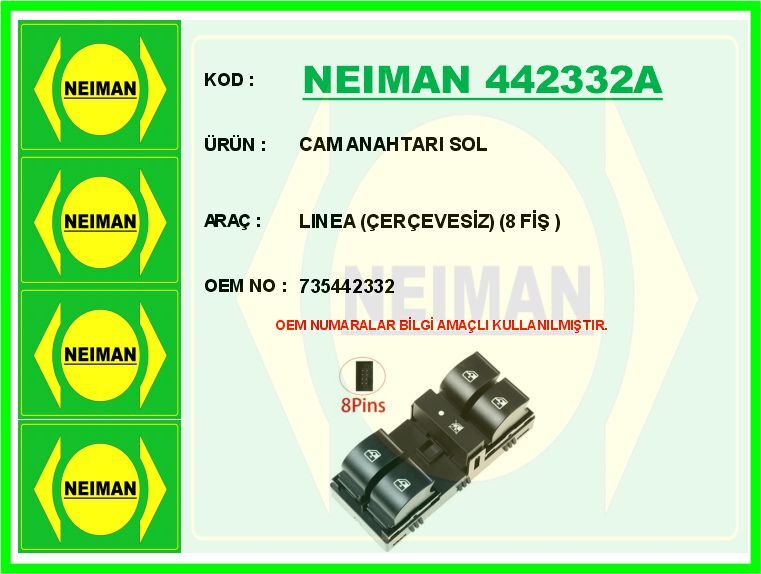 CAM ANAHTARI SOL LINEA ÇERÇEVESİZ 8 FİŞ | OEM:735442332