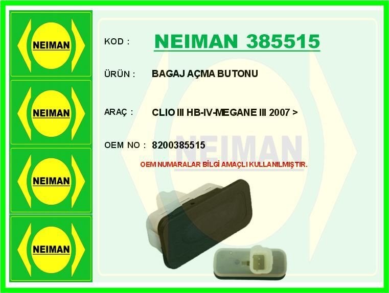 BAGAJ AÇMA BUTONU CLIO III HB-IV-MEGANE III 2007 > | OEM:8200385515