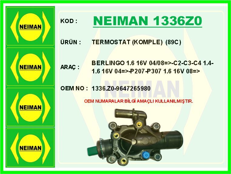 TERMOSTAT KOMPLE 89C BERLINGO 1.6 16V 04/08 >-C2-C3-C4 1.4-1.6 16V 04 >-P207-P307 1.6 16V 08 > | OEM:1336.Z0-9647265980
