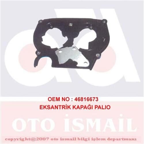 EKSANTRİK KAPAĞI ALT PALIO - ALBEA 1.6 16V 210047 | OEM:46816673