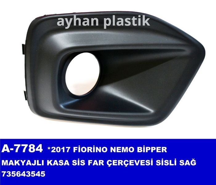 SİS FAR ÇERÇEVESİ SAĞ SİSLİ BIPPER-FIORINO | OEM:735643545