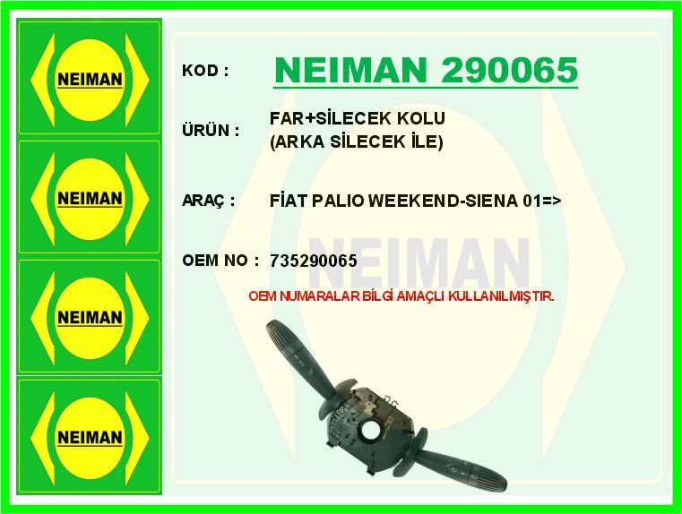 FAR SİLECEK KOLU FİAT PALIO WEEKEND-SIENA 01 > ARKA SİLECEK İLE | OEM:735290065