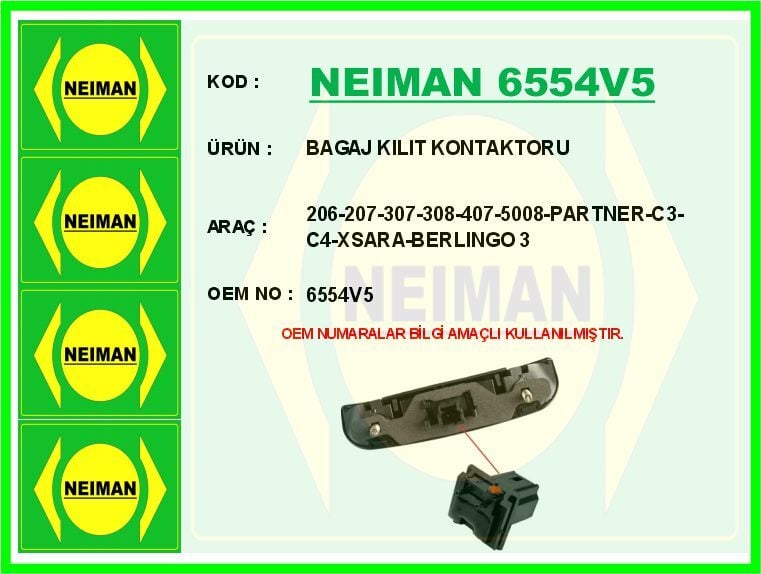 BAGAJ KILIT KONTAKTORU 206-207-307-308-407-5008-PARTNER-C3-C4-XSARA-BERLINGO 3 | OEM:6554V5