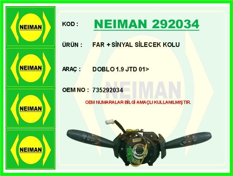 FAR SİNYAL SİLECEK KOLU DOBLO 1.9 JTD 01> | OEM:735292034