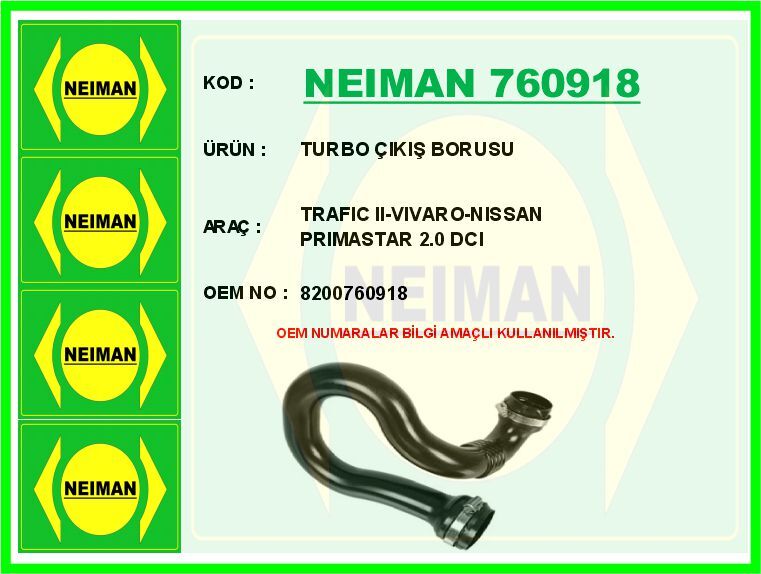 TURBO ÇIKIŞ BORUSU OPEL VIVARO-RENAULT TRAFIC II-NISSAN PRIMASTAR 06> 2.0 DCI | OEM:93861386-8200760918-1626900Q0C