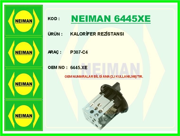 KALORİFER REZİSTANSI P307-C4 | OEM:6445.XE