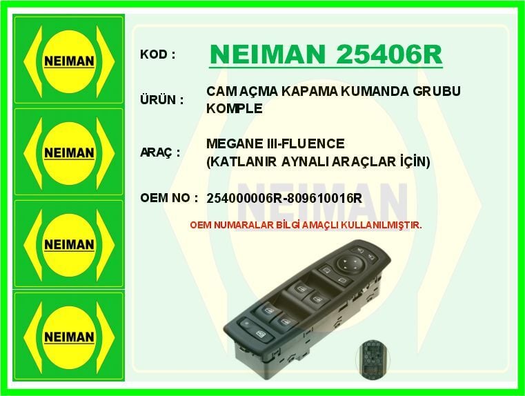 CAM AÇMA KAPAMA KUMANDA GRUBU KOMPLE MEGANE III-FLUENCE KATLANIR AYNALI ARAÇLAR İÇİN | OEM:254000006R-809610016R-