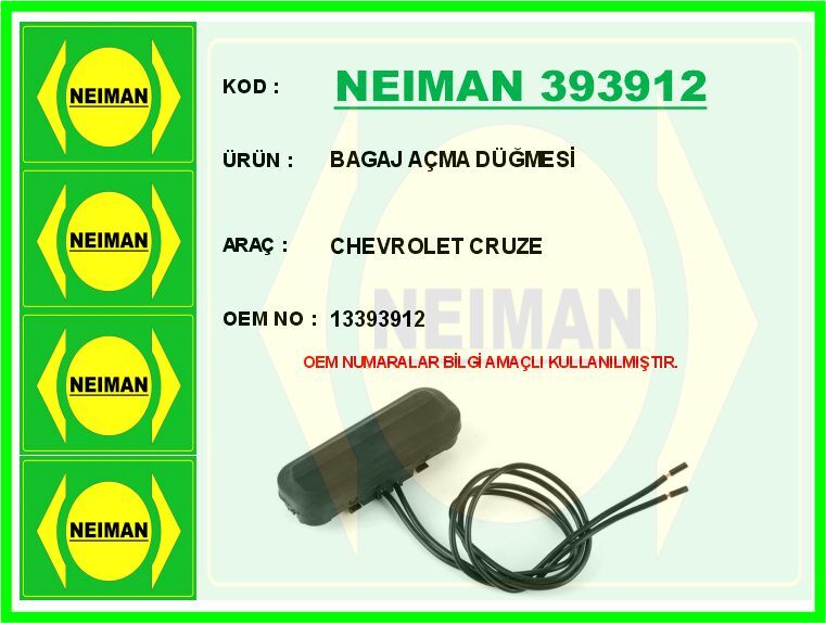 BAGAJ AÇMA DÜĞMESİ CHEVROLET CRUZE | OEM:13393912