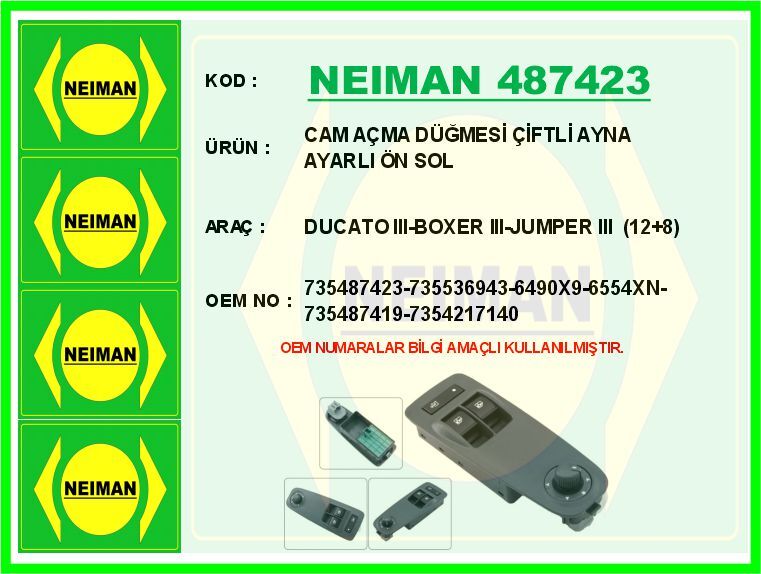 CAM AÇMA DÜĞMESİ ÇİFTLİ AYNA AYARLI ÖN SOL DUCATO III-BOXER III-JUMPER III 12 8 | OEM:735487423-735536943-6490X9-6554XN-7