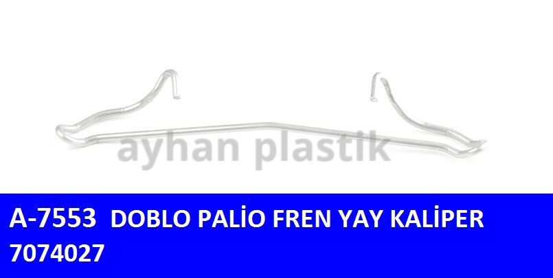 FREN KALİPER YAYI DOBLO | OEM:7074027