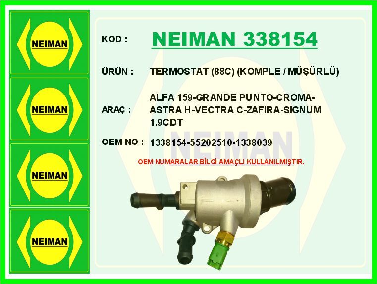 TERMOSTAT 88C KOMPLE / MÜŞÜRLÜ ALFA 159-GRANDE PUNTO-CROMA-ASTRA H-VECTRA C-ZAFIRA-SIGNUM 1.9CDT | OEM:1338154-55202510-1338039